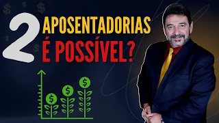 POSSO RECEBER DUAS APOSENTADORIAS?
