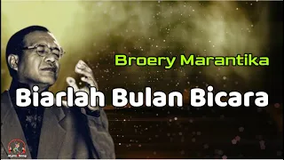 broery marantika biarlah bulan bicara lirik lagu 