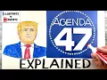 What is Agenda 47 Agenda 47 Explained Former President Donald Trump s plan if elected president