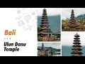 Ulun Danu Beratan Temple | Bali
