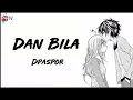 Download Lagu D'paspor - Dan Bila