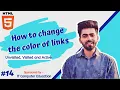 HTML tutorials for Beginners How to change the color of Links Tutorial 14 by Mayank Dhama