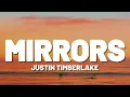 Download Lagu Justin Timberlake - Mirrors (Lyrics)