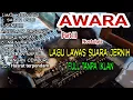 Download Lagu full album lawas  OM. AWARA, hanya untukmu part 3