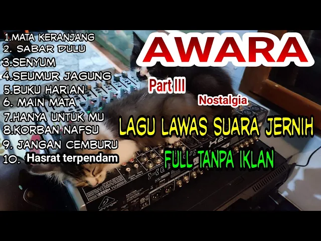 Download MP3 full album lawas  OM. AWARA, hanya untukmu part 3