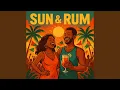 Download Lagu Sun and Rum
