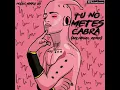 Arcangel Ft Bad Bunny - Tu No Metes Cabra (Remix)