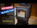 No power on Harman pellet stove blown fuse