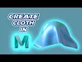 make cloth in Maya in 1 min tutorial