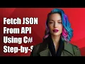 How to Fetch JSON Data from API in C Using HttpWebRequest A Step-by-Step Guide