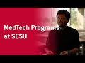 MedTech Programs at St Cloud State University