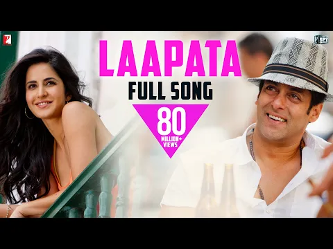 Download MP3 Laapata - Full Song | Ek Tha Tiger | Salman Khan | Katrina Kaif | KK | Palak Muchhal