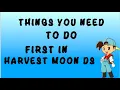 Download Lagu Harvest Moon Ds - Things You Need To Do At The Start Of Your Game!