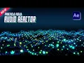 NEW Trapcode Form Particle Field React After Effects Tutorial AMMotions