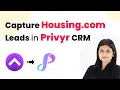 Download Lagu How to Capture Housing.com Leads in Privyr CRM