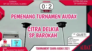 Download PEMENANG TURNAMEN SUARA AUDAX 2021 SP BAROKAH MP3