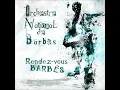 Orchestre National de Barbès - Sidi Yahia-Bnet Paris