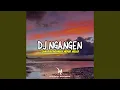Download Lagu DJ Isun Biso Ngangen Mergo Welas