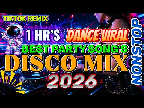 💥NEW DJ REMIX NONSTOP - 1HR’S TIKTOK TEKNO MIX BEST DISCO PARTY SONG'S REMIX 2026 | DJ LIMAR
