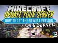 How To Update a Minecraft Server to a Newer Version Minecraft