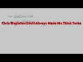 Chris Stapleton Devil Always Made Me Think Twice w/lyrics