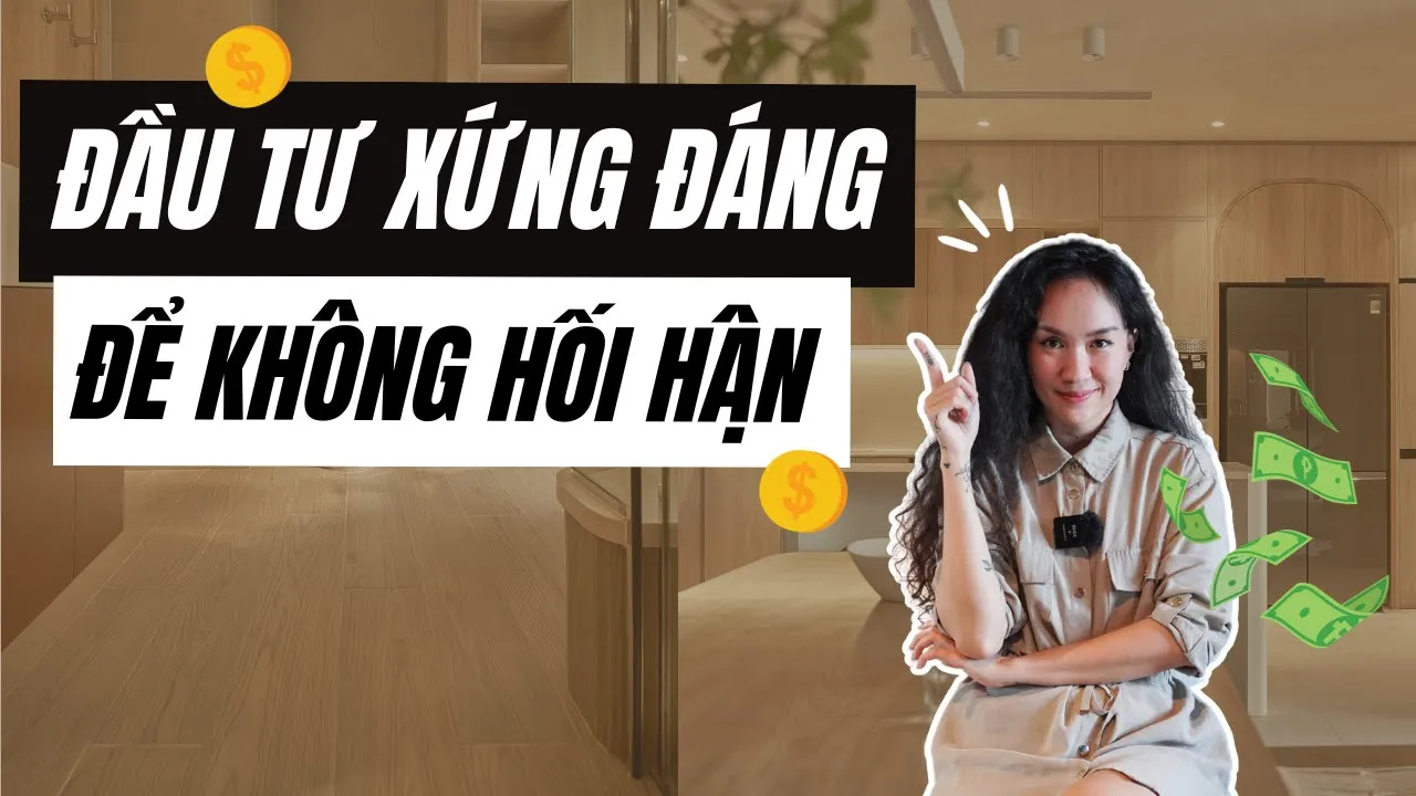 Outline Video Nội thất bền vững | Muốn nhà bền đẹp, ĐẦU TƯ 5 HẠNG MỤC NÀY! | Kat Studio