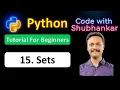 15 Sets In Python Python Tutorial For Beginners Code with Shubhankar