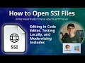 How to Open SSI Files Server Side Include