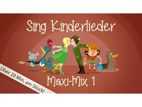 Download MP3 Sing Kinderlieder Maxi-Mix 1: Bruder Jakob u.v.m. - Kinderlieder zum Mitsingen | Sing Kinderlieder