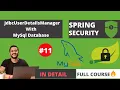 JdbcUserDetailsManager With MySql in Spring Security Spring Security Tutorial Ep 11