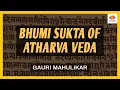 Download Lagu Bhumi Sukta of Atharva Veda  | Dr. Gauri Mahulikar | #SangamTalks