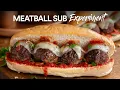 The Classic MEATBALL Sub just got way BETTER