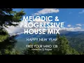 Download Lagu Melodic and Progressive House HAPPY NEW YEAR mix. Free your mind 138 - mixed by Dj Ragee
