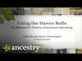 Using the Dawes Rolls to Research Native American Ancestry Ancestry