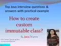 How to create user defined or custom immutable class Core Java Interview Question