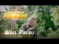 Download Lagu WAN Parau  - Bancano ranah Pasaman [ Official Music Video ] lagu Minang ratok