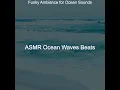 Sublime Soundscapes with Waves - Vibe for Sleeping