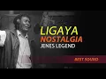 Download Lagu LIGAYA NOSTALGIA JENES LEGEND
