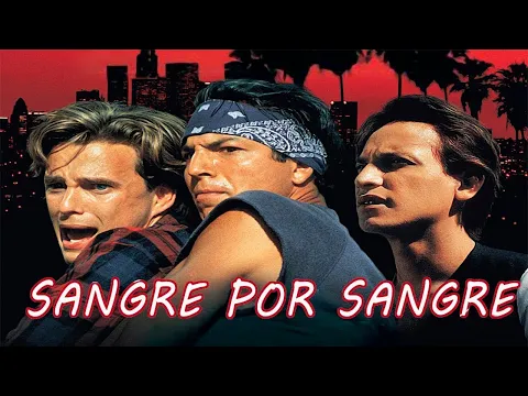 Download MP3 SANGRE POR SANGRE PELICULA COMPLETA