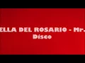 1310. ELLA DEL ROSARIO   Mr  Disco with LYRICS