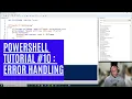 PowerShell Tutorial 10 Error Handling Beginners