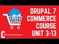 Unit 3-13 Order Settings Pricing Rules and Search API - Drupal 7 Commerce Course