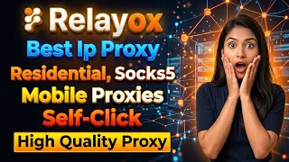 Mobile Proxies Provider Relayox | Socks5, Residential Proxy | High Quality Proxy | Relayox Review |