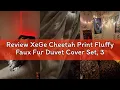 Review XeGe Cheetah Print Fluffy Faux Fur Duvet Cover Set 3 Pieces Soft Plush Shaggy Fuzzy Bedding