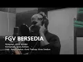 Download Lagu FGV Bersedia - Aizat Amdan