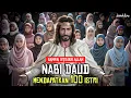 Download Lagu SERAKAH ? | Kisah Nabi Daud Merebut Istri Prajuritnya Yang Cantik