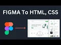 Figma To HTML CSS In 5 Minutes