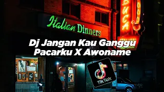 Download DJ JANGAN KAU GANGGU PACAR KU X AWONAME VIRALL TIK TOK (ORIGINAL MIX) Febrii Saragih Rmx MP3