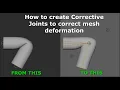 How to Create Corrective Joints in Maya