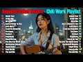 Lagu Acoustic Ballad Covers 🎶 Full Album Playlist 2024 🎧 Relaxing Music for Study \u0026 Work ✨